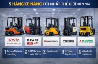 5 hãng xe nâng tốt nhất thế giới hiện nay
