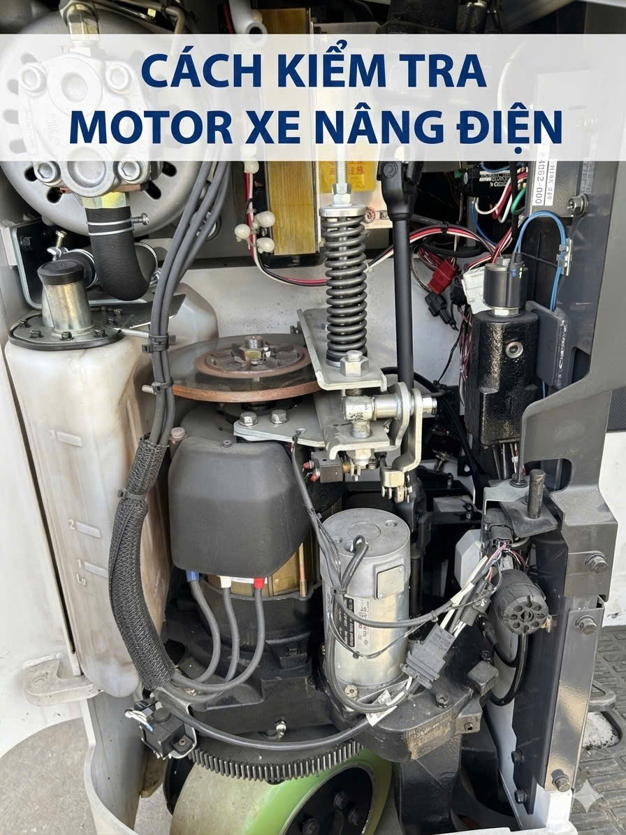 Cách kiểm tra motor xe nâng điện