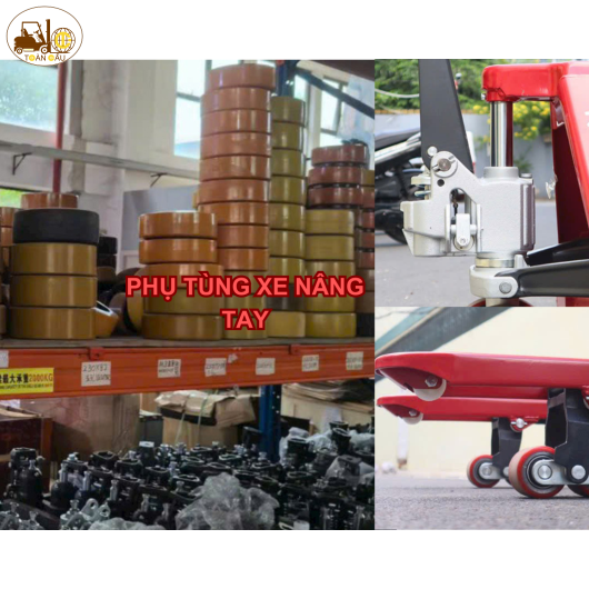 PHỤ TÙNG XE NÂNG TAY